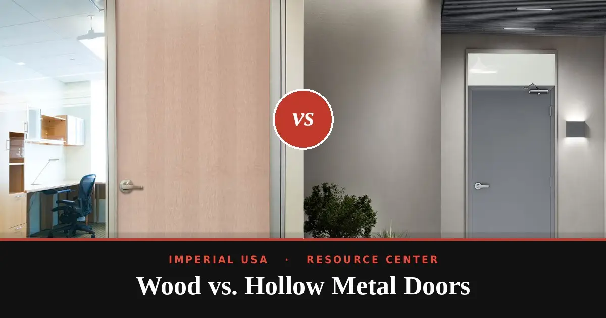 wood vs hollow metal